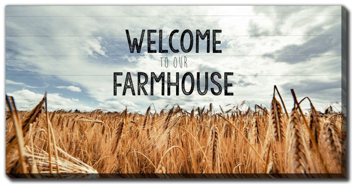 Welcome To Our Farmhouse